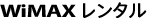 WiMAX�����^��